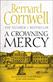 Crowning Mercy, A